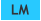 LM