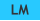 LM